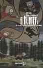 A Hunter - Preview