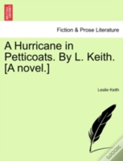 Capa do artigo A Hurricane In Petticoats. By L. Keith. (A Novel.)
