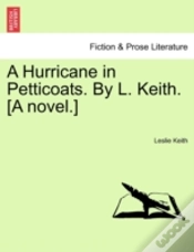 Capa do artigo A Hurricane In Petticoats. By L. Keith. (A Novel.)
