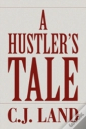 A Hustler'S Tale