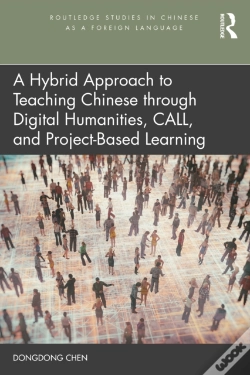 Capa do artigo A Hybrid Approach To Teaching Chinese Through Digital Humanities, Call, And Project-Based Learning