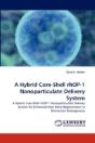 A Hybrid Core-Shell Rhop-1 Nanoparticulate Delivery System - Preview