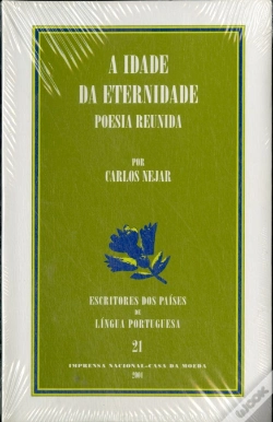 Capa do artigo A Idade Da Eternidade - Poesia Reunida