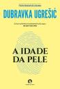 A Idade Da Pele - Preview