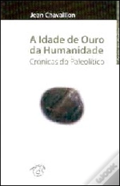 A Idade de Ouro da Humanidade