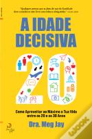 A Idade Decisiva