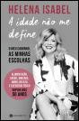 A Idade Não Me Define - Preview