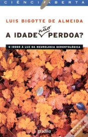 Capa do artigo A Idade (Não) Perdoa?