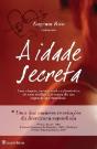 A Idade Secreta - Preview