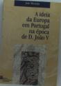 A Ideia da Europa em Portugal na Época de D.João V - Preview