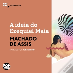 Capa do artigo A Ideia Do Ezequiel Maia