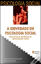 A Identidade em Psicologia Social