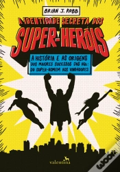 Capa do artigo A Identidade Secreta Dos Super-Heróis