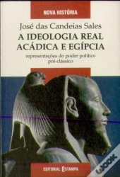 A Ideologia Real Acádica e Egípcia