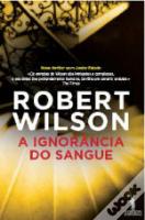 A Ignorância do Sangue