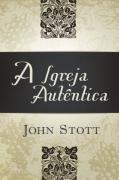 A Igreja Autêntica