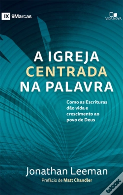 Capa do artigo A Igreja Centrada Na Palavra