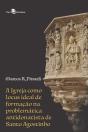 A Igreja Como Locus Ideal De Formação - Preview