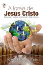 A Igreja De Jesus Cristo - Preview