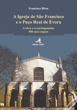 Capa do artigo A Igreja de S. Francisco e o Paço Real
 de Évora

