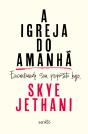A Igreja Do Amanhã - Preview