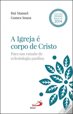 Capa do artigo A Igreja é Corpo de Cristo
