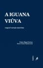A Iguana Viúva  - Preview