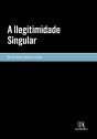 A Ilegitimidade Singular - Preview