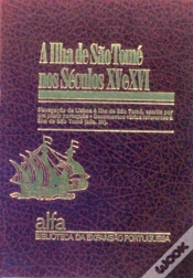 Capa do artigo A Ilha de São Tomé Nos Séculos XV e XVI