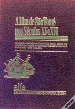 Capa do artigo A Ilha de São Tomé Nos Séculos XV e XVI