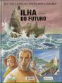 A Ilha do Futuro - Preview