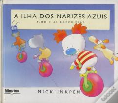 A Ilha dos Narizes Azuis - Ploo e as Bocobiclas
