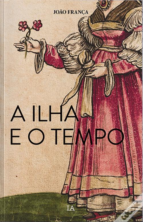 A Ilha e o Tempo