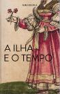 A Ilha e o Tempo - Preview