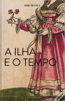 Capa do artigo A Ilha e o Tempo