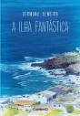 A Ilha Fantástica - Preview
