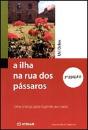 A Ilha na Rua dos Pássaros - Preview