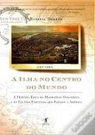 A Ilha no Centro do Mundo
