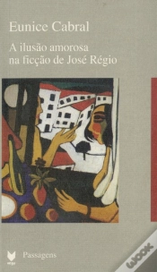 Capa do artigo A Ilusão Amorosa na Ficção de José Régio