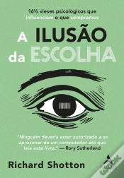 Capa do artigo A Ilusão Da Escolha