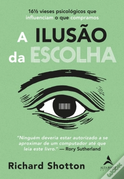 Capa do artigo A Ilusão Da Escolha