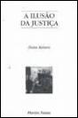 A Ilusão da Justiça - Preview