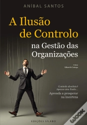 Capa do artigo A Ilusão de Controlo na Gestão das Organizações