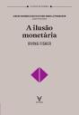 A Ilusão Monetária - Preview