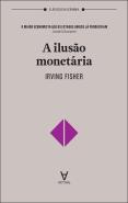 A Ilusão Monetária