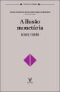 A Ilusão Monetária - Preview