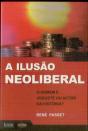 A Ilusão Neoliberal - Preview