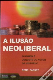 Capa do artigo A Ilusão Neoliberal
