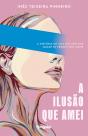 A ilusão que amei - Preview