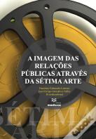 A Imagem das Relações Através da Sétima Arte